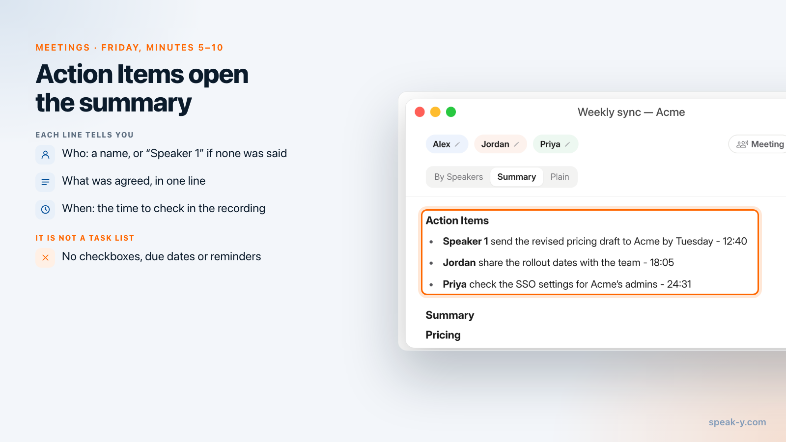 Registrazione di una riunione in Speak-Y sulla scheda Riepilogo, con Action Items in cima
